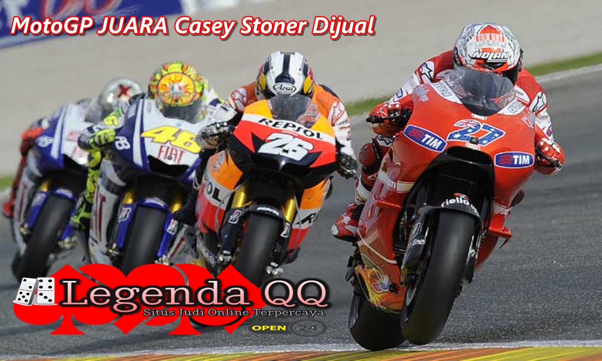MotoGP JUARA Casey Stoner Dijual Rp 7 Miliar